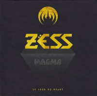 Magma ‹Zëss (Le jour de néant)›