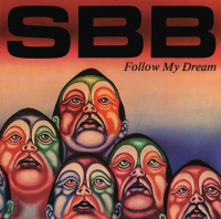 SBB ‹Follow My Dream›
