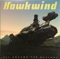 Hawkwind ‹All Aboard the Skylark›