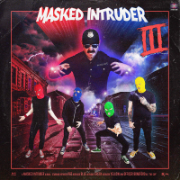 Masked Intruder ‹III›