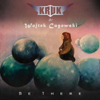 Kruk, Wojciech Cugowski ‹Be There›