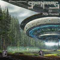 Nik Turner, Space Mirrors ‹Majestic Tapes›