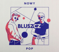 Bluszcz ‹Nowy pop›