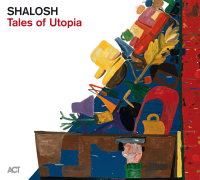 Shalosh ‹Tales of Utopia›