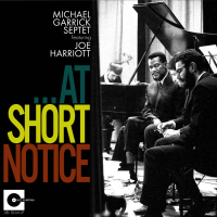 Michael Garrick Septet ‹…at Short Notice›