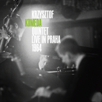 Krzysztof Komeda Quintet ‹Live in Praha 1964›