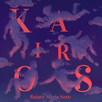 Rainer Maria Nero ‹Kairos›