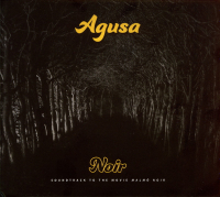 Agusa ‹Noir. Soundtrack to the Movie «Malmö Noir»›
