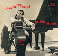 Luděk Hulan, Jazzové Studio, Jazzové Trio ‹Jazz in My Soul›
