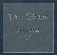 Dire Straits ‹Live in San Antonio›