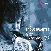 Leszek Żądło Quartet &lsaquo;Live in Hamburg '75&rsaquo;