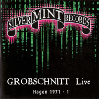 Grobschnitt &lsaquo;Grobschnitt Live: Hagen 1971 – 1&rsaquo;