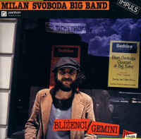 Milan Svoboda Big Band &lsaquo;Blíženci [Gemini] – Live&rsaquo;
