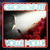 Grobschnitt ‹Volle Molle›