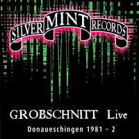 Grobschnitt ‹Grobschnitt Live: Donaueschingen 1981 – 2›