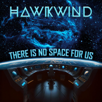 Hawkwind ‹There is No Space for Us›