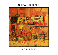 New Bone &lsaquo;Sorrow&rsaquo;