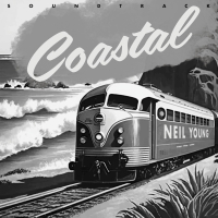 Neil Young ‹Coastal (Soundtrack)›