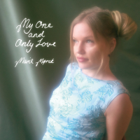 Marie Mørck ‹My One and Only Love›