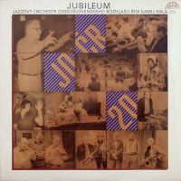 Jazzový Orchestr Československého Rozhlasu &lsaquo;Jubileum&rsaquo;