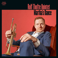 Rolf Thofte Quintet ‹Martha’s Dance›