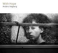 Anders Hagberg ‹With Hope›