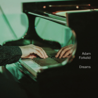Adam Forkelid &lsaquo;Dreams&rsaquo;