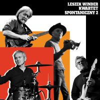 Leszek Winder ‹Leszek Winder Kwartet Spontaniczny 2›