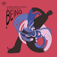 Chris Cheek, Human Being Human &lsaquo;Being&rsaquo;