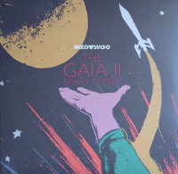 Motorpsycho &lsaquo;The Gaia II Space Corps&rsaquo;