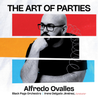 Alfredo Ovalles, Black Page Orchestra &lsaquo;The Art of Parties&rsaquo;