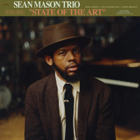 Sean Mason Trio &lsaquo;State of the Art&rsaquo;