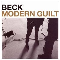 Beck ‹Modern Guilt›