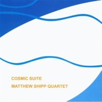 Matthew Shipp ‹Cosmic Suite›