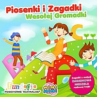  &lsaquo;Piosenki i Zagadki Wesołej Gromadki&rsaquo;