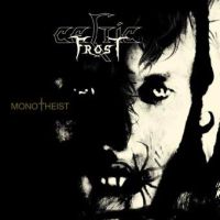 Celtic Frost ‹Monotheist›