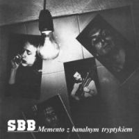 SBB ‹Memento z banalnym tryptykiem›