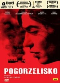 Denis Villeneuve ‹Pogorzelisko›