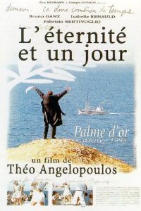 Theo Angelopoulos ‹Wieczność i jeden dzień›