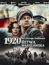 Jerzy Hoffman ‹1920 Bitwa Warszawska›