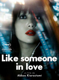 Abbas Kiarostami ‹Like Someone in Love›