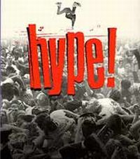 Doug Pray &lsaquo;Hype! Zadyma&rsaquo;