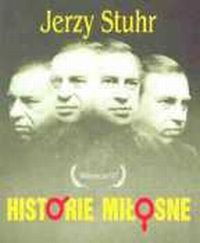 Jerzy Stuhr ‹Historie miłosne›