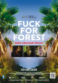 Michał Marczak ‹Fuck For Forest›
