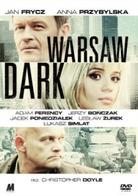 Christopher Doyle ‹Warsaw Dark›