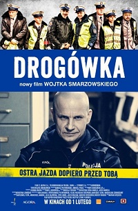 Wojciech Smarzowski ‹Drogówka›