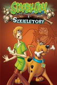 Joseph Barbera, William Hanna ‹Scooby-Doo i szkieletory›