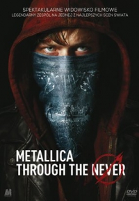 Nimród Antal ‹Metallica Through the Never›