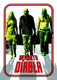 Rob Zombie &lsaquo;Bękarty diabła&rsaquo;