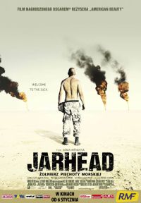 Sam Mendes ‹Jarhead: Żołnierz Piechoty Morskiej›